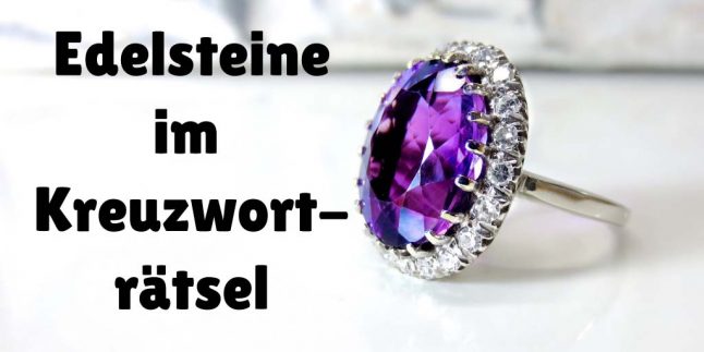 Der Edelstein Im Kreuzwortratsel Ist Nicht Immer Ein Diamant