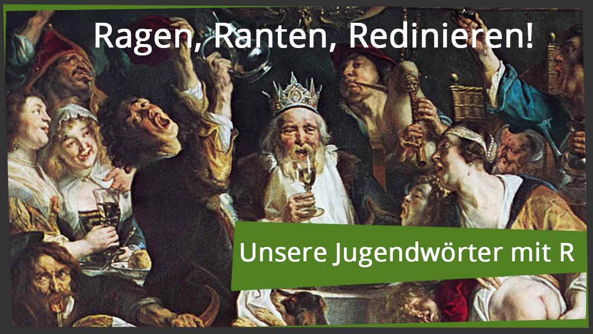 jugendwoerter mit r