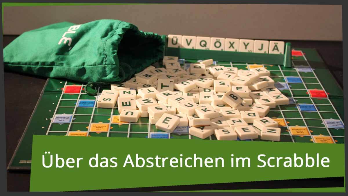 Buchstabentracking und Abstreichen im Scrabble