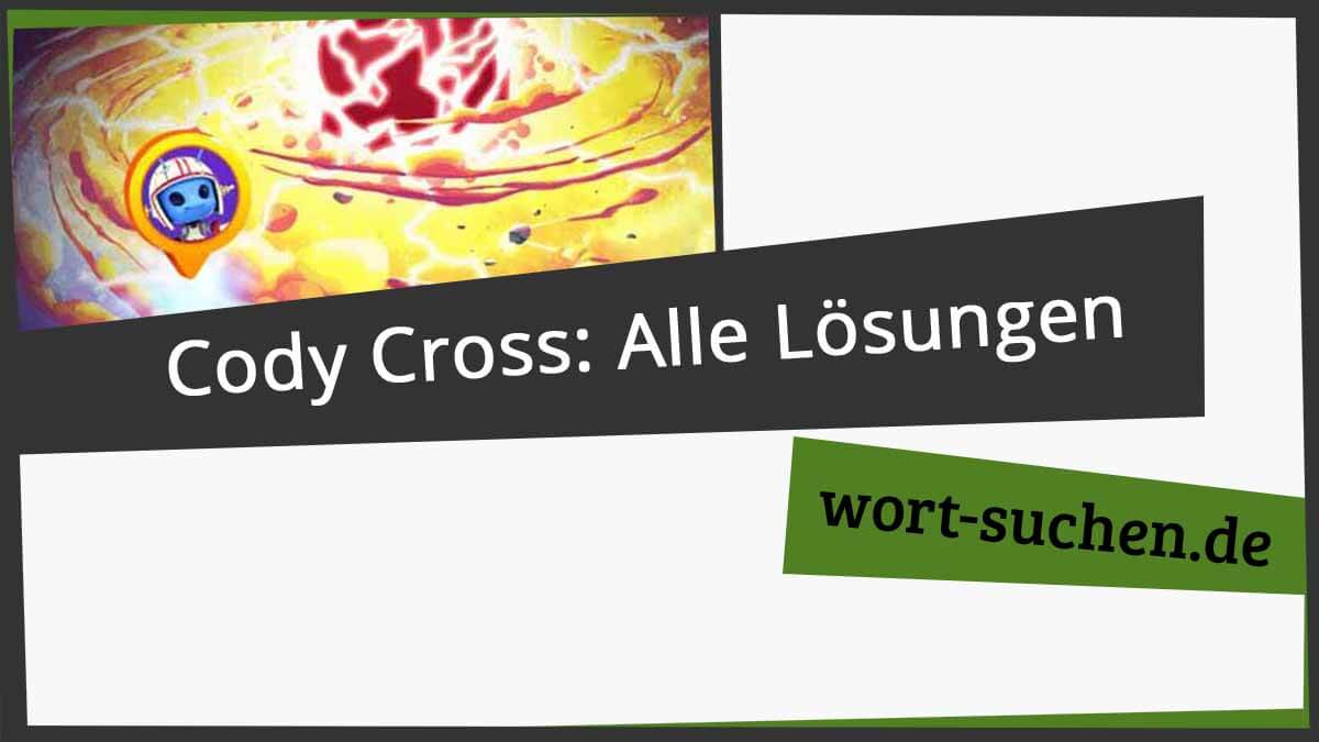 Cody Cross Lösungen aller Rätsel im Überblick