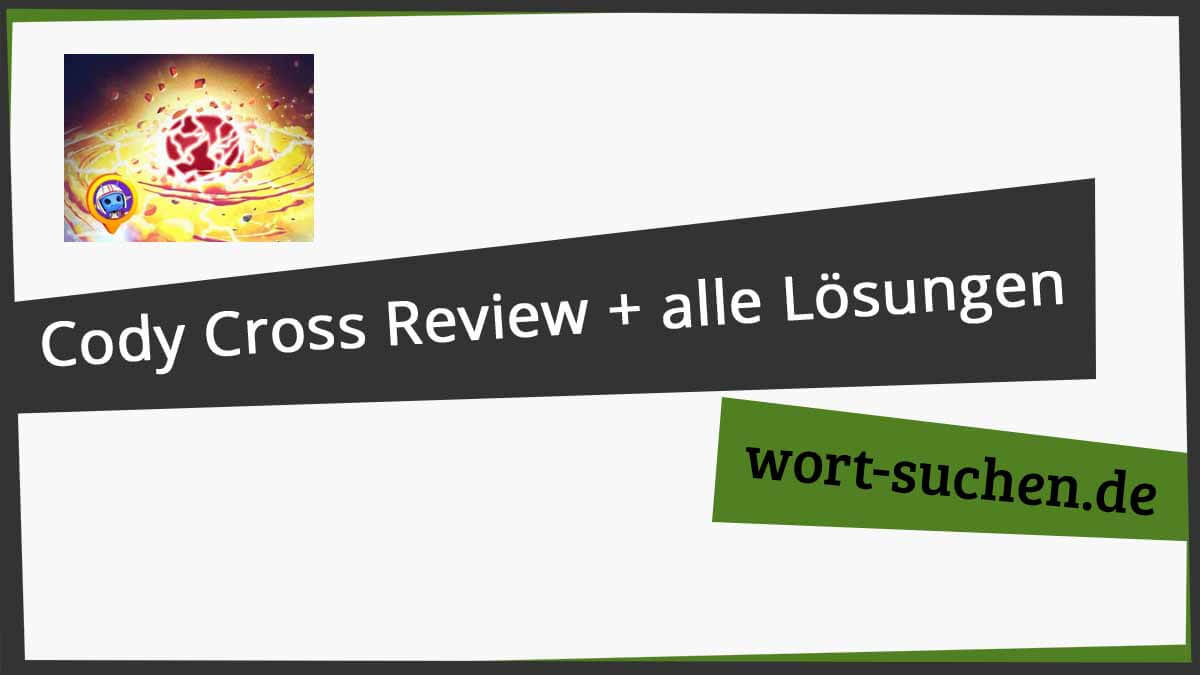 CodyCross – Das Galaktische Rätsel-Abenteuer mit allen Lösungen