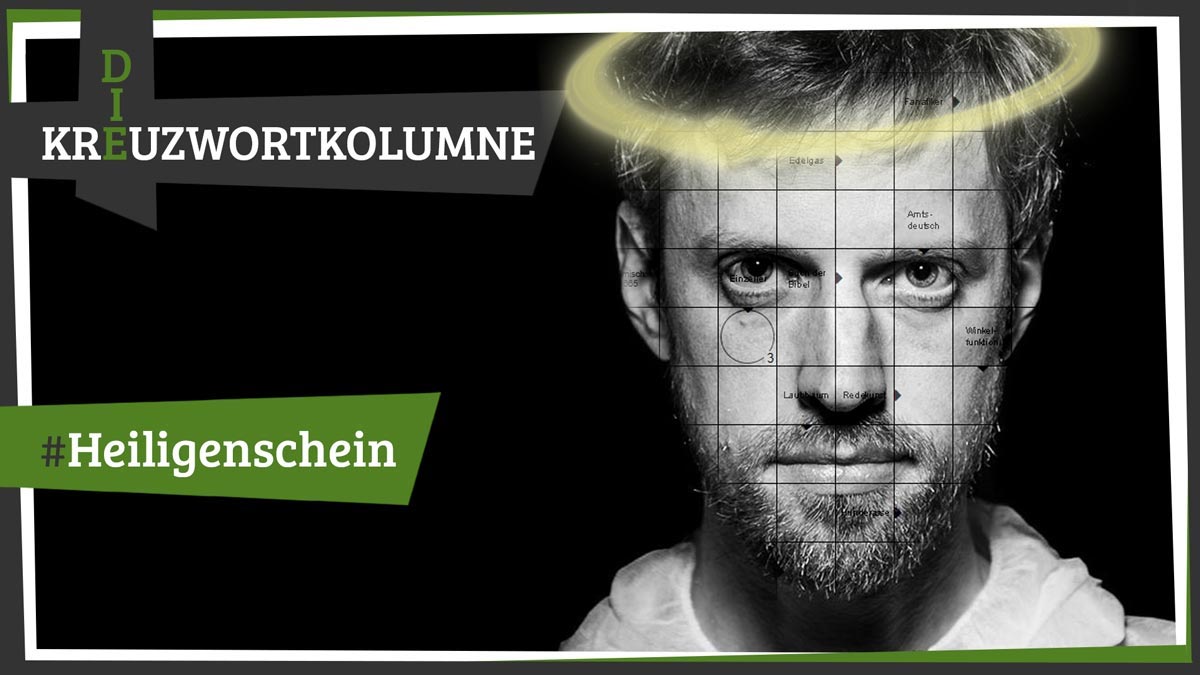 Kreuzwortkolumne #64 - Heiligenschein