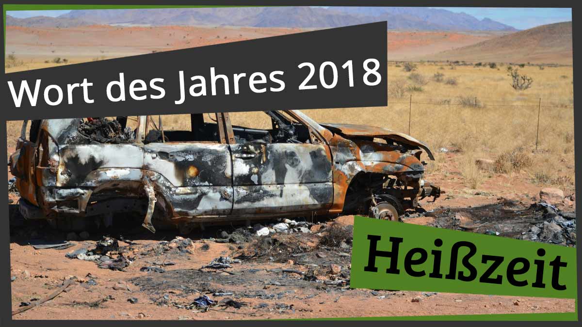 Wort des Jahres 2018 - Heißzeit