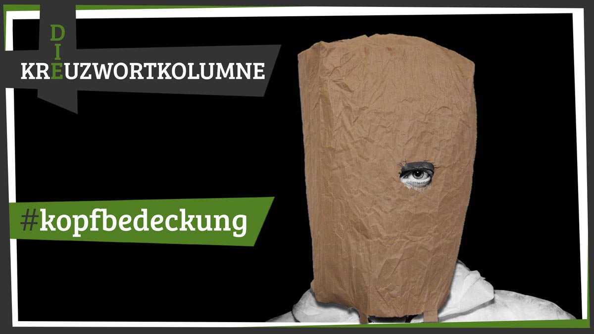 Kreuzwortkolumne #72 - Kopfbedeckung