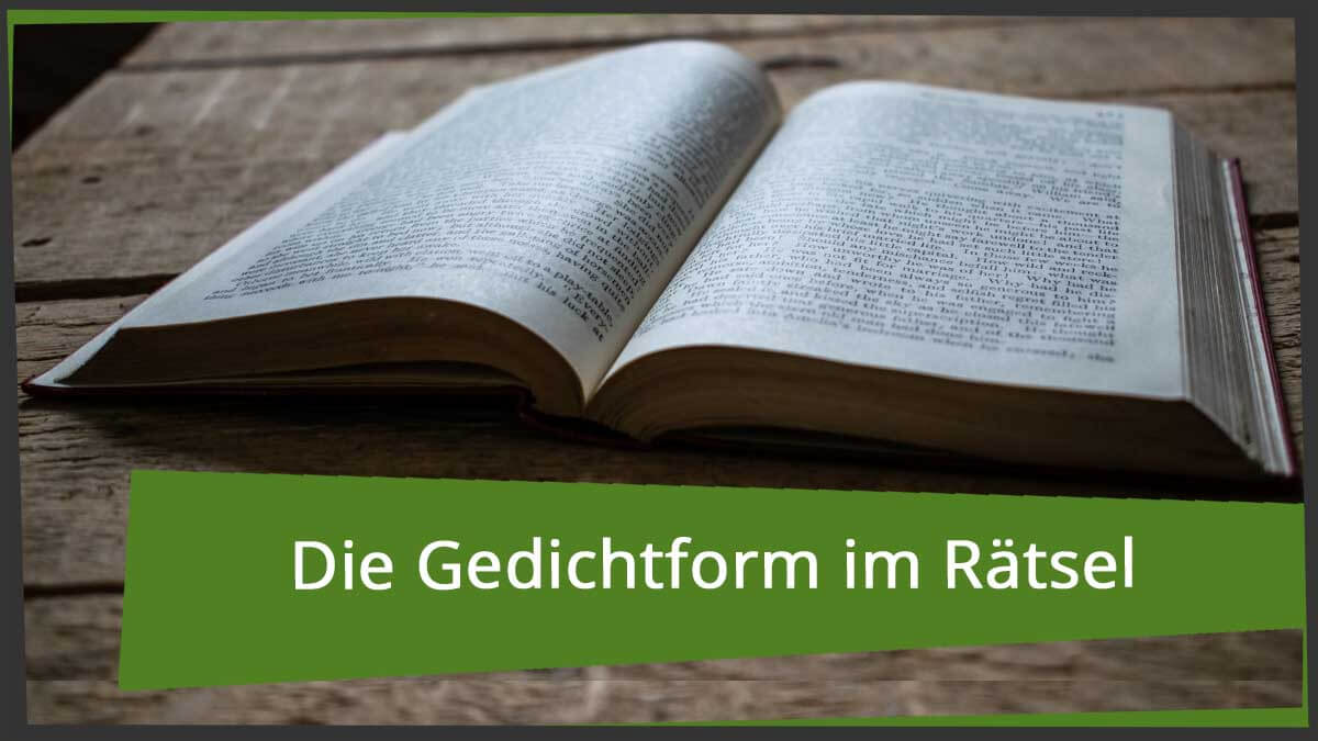 Die Gedichtform im Kreuzworträtsel: Von Reimen und Strophen.