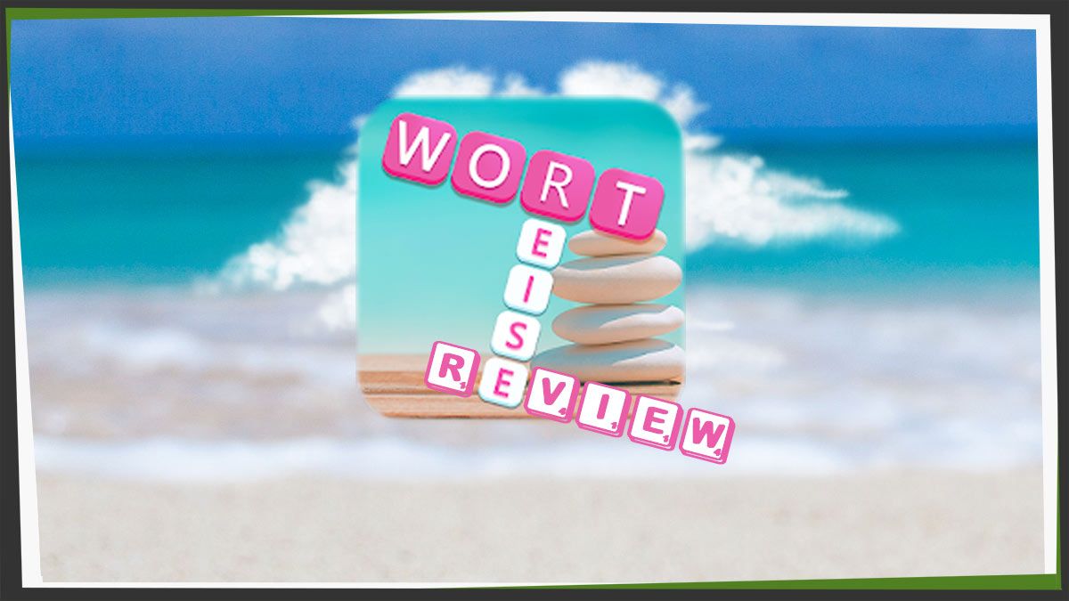 Wort Reise - die Wortspiel-App im Review